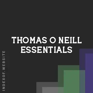 Thomas O Neill Essentials | Indexof