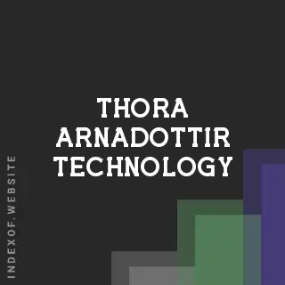 Thora Arnadottir Technology | Indexof