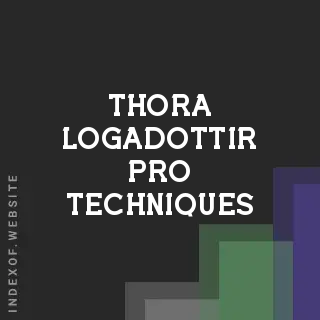 Thora Logadottir Pro Techniques | Indexof