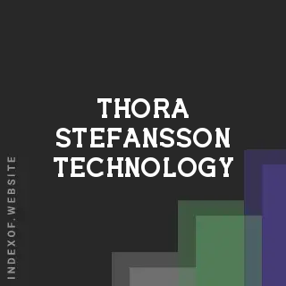 Thora Stefansson Technology | Indexof