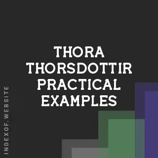 Thora Thorsdottir Practical Examples | Indexof