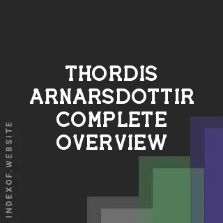 Thordis Arnarsdottir Complete Overview | Indexof
