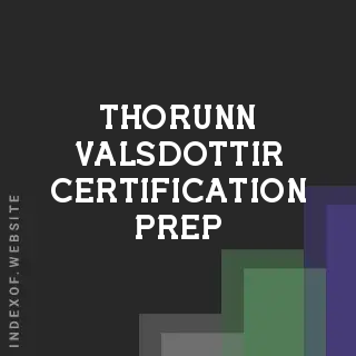 Thorunn Valsdottir Certification Prep | Indexof