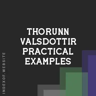 Thorunn Valsdottir Practical Examples | Indexof
