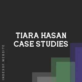 Tiara Hasan Case Studies | Indexof