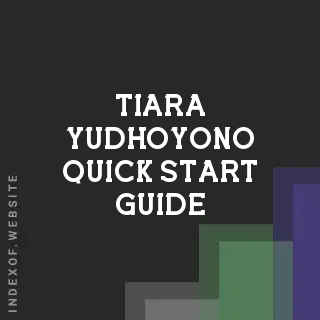 Tiara Yudhoyono Quick Start Guide | Indexof
