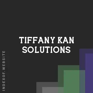 Tiffany Kan Solutions | Indexof