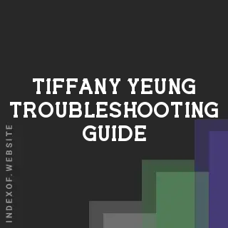 Tiffany Yeung Troubleshooting Guide | Indexof