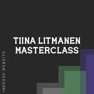 Tiina Litmanen Masterclass | Indexof