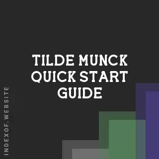 Tilde Munck Quick Start Guide | Indexof