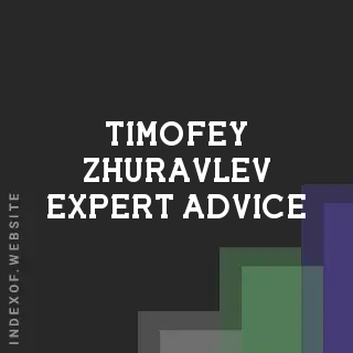 Timofey Zhuravlev Expert Advice | Indexof