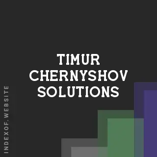 Timur Chernyshov Solutions | Indexof