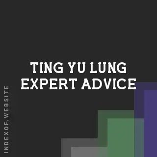 Ting-yu Lung Expert Advice | Indexof