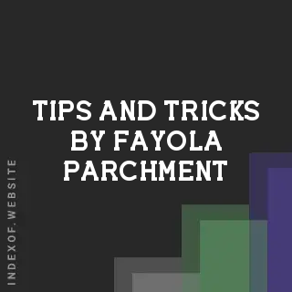 Tips and Tricks by Fayola Parchment | Indexof