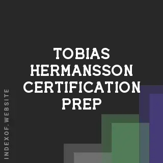 Tobias Hermansson Certification Prep | Indexof