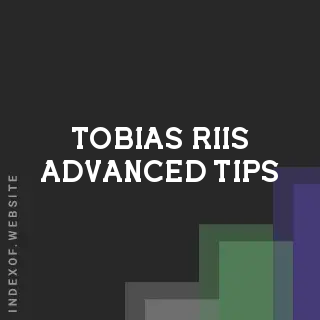 Tobias Riis Advanced Tips | Indexof