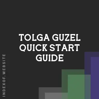 Tolga Guzel Quick Start Guide | Indexof