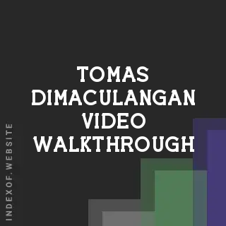 Tomas Dimaculangan Video Walkthrough | Indexof