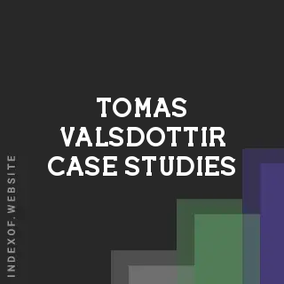 Tomas Valsdottir Case Studies | Indexof