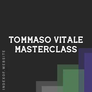 Tommaso Vitale Masterclass | Indexof