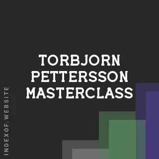 Torbjorn Pettersson Masterclass | Indexof