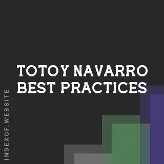 Totoy Navarro Best Practices | Indexof