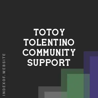 Totoy Tolentino Community Support | Indexof