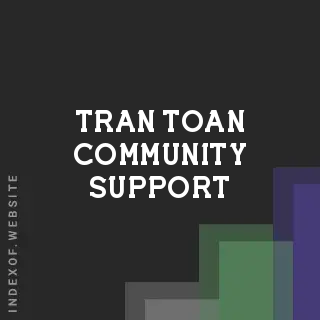 Tran Toan Community Support | Indexof