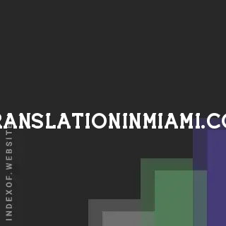 translationinmiami.com by Angelo Gentile site -  Indexof