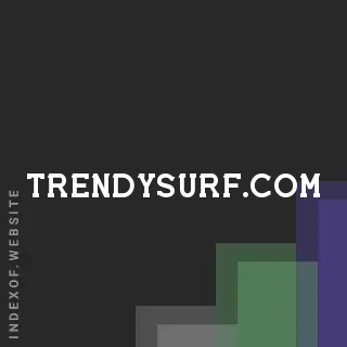 trendysurf.com by Bosco Jin site -  Indexof