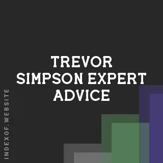 Trevor Simpson Expert Advice | Indexof