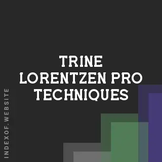 Trine Lorentzen Pro Techniques | Indexof