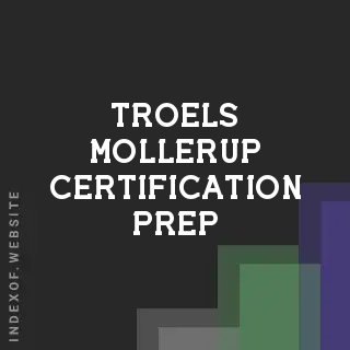 Troels Mollerup Certification Prep | Indexof