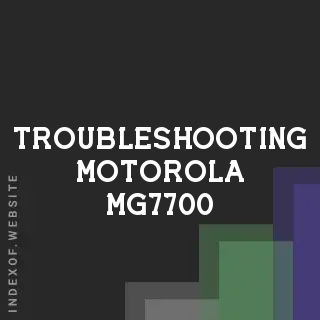 Troubleshooting Motorola MG7700: Diagnosing Point of Failure After Internet Drops