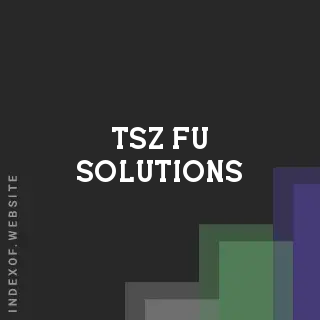 Tsz Fu Solutions | Indexof