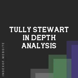 Tully Stewart In-Depth Analysis | Indexof
