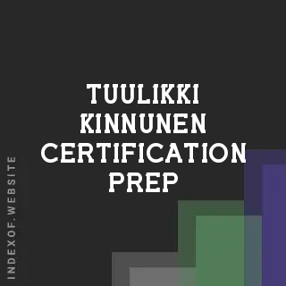 Tuulikki Kinnunen Certification Prep | Indexof