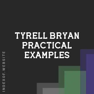 Tyrell Bryan Practical Examples | Indexof