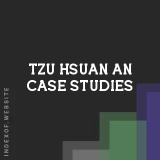 Tzu-hsuan An Case Studies | Indexof