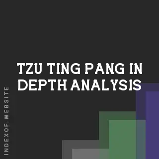 Tzu-ting Pang In-Depth Analysis | Indexof