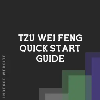 Tzu-wei Feng Quick Start Guide | Indexof