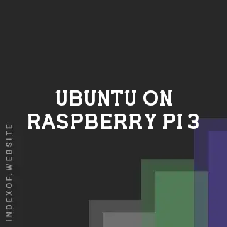Ubuntu on Raspberry Pi 3: 2026 Optimization & Installation Guide
