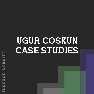 Ugur Coskun Case Studies | Indexof
