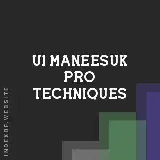 Ui Maneesuk Pro Techniques | Indexof