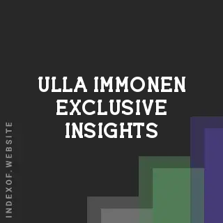 Ulla Immonen Exclusive Insights | Indexof