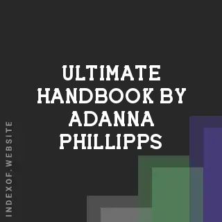 Ultimate Handbook by Adanna Phillipps | Indexof