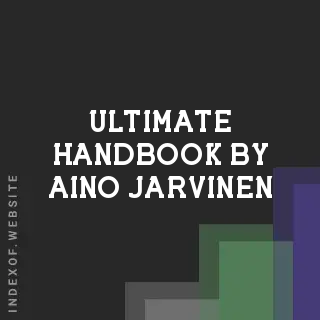 Ultimate Handbook by Aino Jarvinen | Indexof