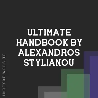 Ultimate Handbook by Alexandros Stylianou | Indexof
