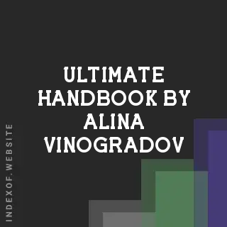 Ultimate Handbook by Alina Vinogradov | Indexof