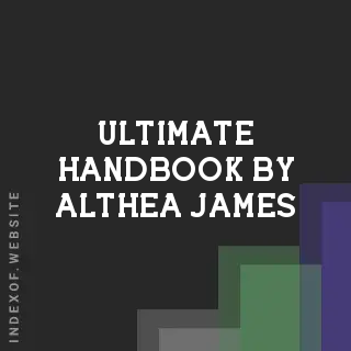 Ultimate Handbook by Althea James | Indexof
